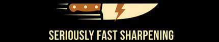 Seriously Fast Sharpening Supplies